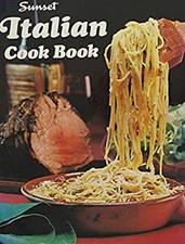 Sunset Italian Cook Book Paperback No Author Noted picture