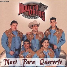 Naci Para Quererte by Adolfo Urias (CD, May-2002, Fonovisa) picture