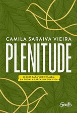 Plenitude - 40 dias para voce ir al..., Camila Saraiva picture