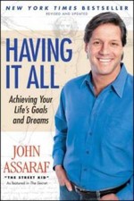 Having It All: Achieving Your Life's Goals and Dreams - Paperback - VERY GOOD picture