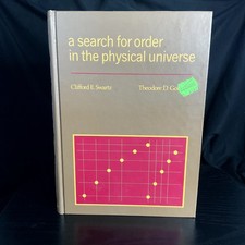 A Search for Order in the Physical Universe Swartz Goldfarb 1974 Physics picture