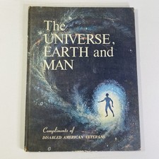 Vtg 1962 The Universe, Earth and Man Book Hammond HC Disabled American Veterans picture