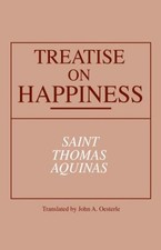 Treatise on Happiness Paperback Thomas Aquinas picture