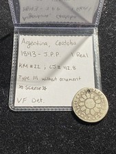 Scarce Argentina Cordoba SILVER 1843 JPP 1 Real Scarce Type III w/o Ornament picture
