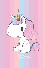 Olivia: Calepin - Cadeau D'anniversaire Personnel De Licorne Pour Les Enfants Et picture