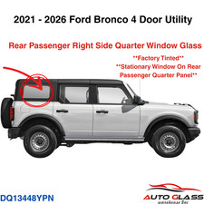 Fit 2021-2026 Ford Bronco 4 Door Passenger Right Side Quarter Window Glass picture