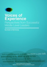 Voices of Experience: Perspectives from Successful Middle Level Leaders picture