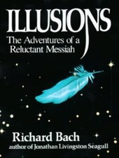 Illusions: The Adventures of a Reluctant Messiah picture