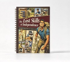 The Lost Skills Of Independence - Hardcover, Spiral Bound, Colored Illustrations picture
