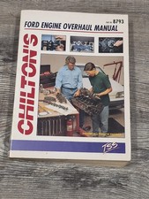 Chilton's Ford Engine Overhaul Manual: Covers All Ford V8 Engines / 8793 picture