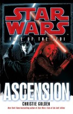 Ascension (Star Wars Fate of the Jedi 8) By Christie Golden. 978 picture