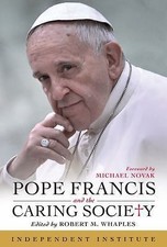 Pope Francis and the Caring So - VERY GOOD picture