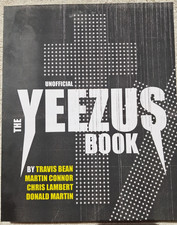 THE Unofficial YEEZUS BOOK BY Travis Bean PAPERBACK picture