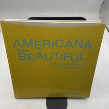 Americana the Beautiful : Mid-Century Culture in Kodachrome HC Signed 1st Ed picture