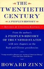 The Twentieth Century: A Peoples History - Paperback By Zinn, Howard - GOOD picture
