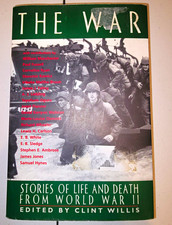 Clint Willis The War: Stories of Life and Death WWII PB 1999 1st Ed picture