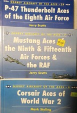 Osprey Aircraft of the Aces Lot (3) Corsair, P-47, Mustang Aces (#'s 7,8 & 24) picture