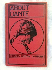 FIRST EDITION 1901 Francis Fenton SANBORN ABOUT DANTE AND HIS BELOVED FLORENCE picture