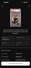 1st Panini Donruss Road to FIFA World Cup 2025-26 Gilberto Mora #214 Pink PSA 10 picture