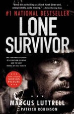 Lone Survivor: The Eyewitness Account of Operation Redwing and the L - VERY GOOD picture