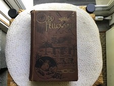 Odd Fellows ODD FELLOWSHIP: Its History and Manual Theo A. Ross 1887/1888 IOOF picture