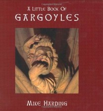 A Little Book of Gargoyles By Mike Harding picture