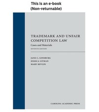 Jane Ginsburg Trademark and Unfair Competition Law: Cases and Mat picture