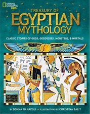Treasury of Egyptian Mythology: Classic Stories of Gods, Goddesses, Monsters &  picture