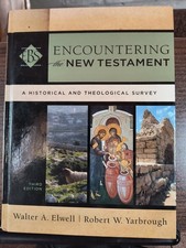 Encountering Biblical Studies: Encountering the New Testament : A Historical and picture