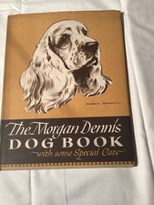 Morgan Dennis The Morgan Dennis Dog Book (with Some Special Cats) HC DJ 1946 picture