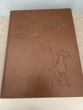 The Winchester Book, Signed By author George Madis Guns Look picture