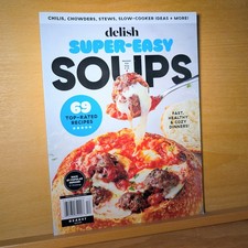 Delish Magazine Super-Easy Soups 69 Recipes NO LABEL picture