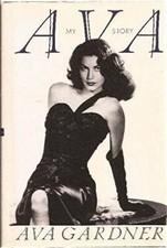 Ava: My Story - Hardcover By Gardner, Ava - GOOD picture