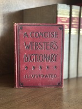 Antique 1895 A Concise Webster’s Dictionary Illustrated Book Stuart Burt picture