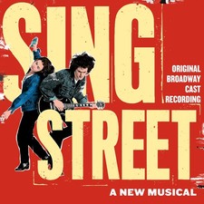 Original Broadway Cast of Sing S Sing Street (Original Broadway Cast Recor (CD) picture