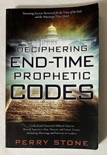DECIPHERING END-TIME PROPHETIC CODES BOOK BY PERRY STONE CHARISMA HOUSE 2015 picture