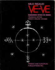 Ve-Ve Diagrammes Rituels du Voudou by Milo Rigaud picture