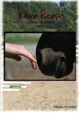 Love Horse by Vania Previte (Italian) Paperback Book picture