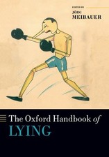 The Oxford Handbook of Lying, Jrg Meibauer picture