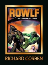 NEW Rowlf and Other Fantasy Stories by Richard Corben Hardcover Dark Horse Books picture