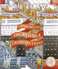 Stephen Biesty's Incredible Cross-Sections (DK Stephen Biesty Cross-Sections... picture