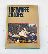 Luftwaffe Colors Vol 3 1943-45 Hardcover History Book by Smith & Gallaspy picture