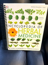 DK Encyclopedia of Herbal Medicine Illustrated Spiralbound by Andrew Chevallier picture