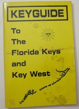 1993 Keyguide To The Florida Keys and Key West Softcover Illustrated 64pg picture