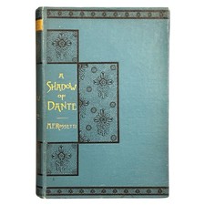 1889 – A Shadow of Dante – Maria Francesca Rossetti – Scarce HC 1st US Edition picture