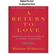 A Return to Love: Reflections on the Principl, Marianne Williamson 1996 picture