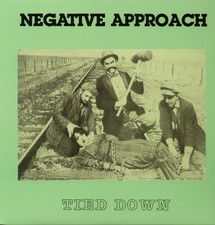 Negative Approach - Tied Down [New Vinyl LP] Reissue picture