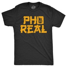 Mens Pho Real T Shirt Funny Takeout Soup Lovers Joke Tee for Guys picture