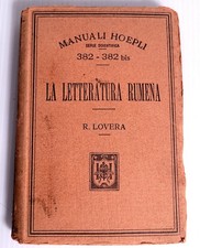  1908 Manuali Hoepli La Letteratura Rumena Romeo Lovera 1st ED HC picture