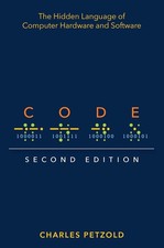 Code: The Hidden Language of Computer Hardware and Software (Paperback) picture